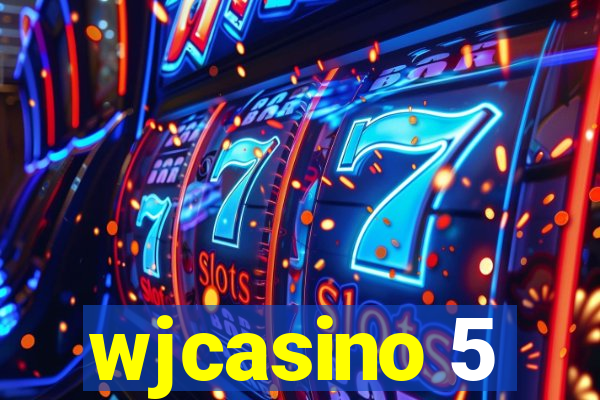 wjcasino 5