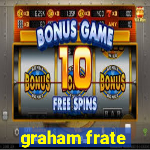 graham frate