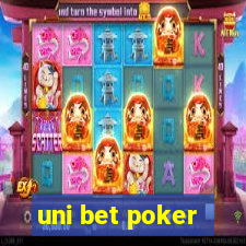 uni bet poker