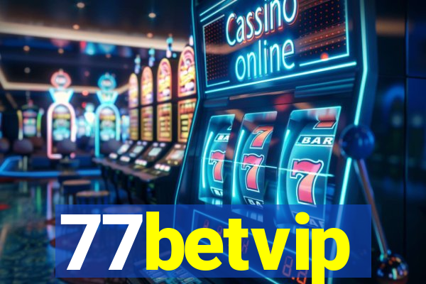 77betvip