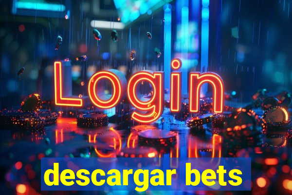 descargar bets