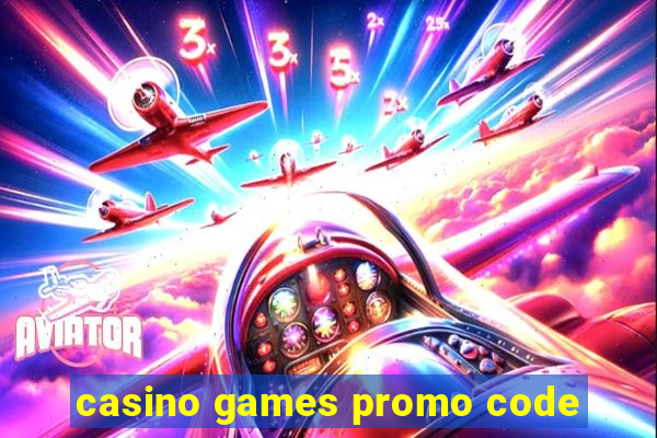 casino games promo code