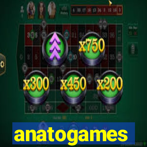 anatogames