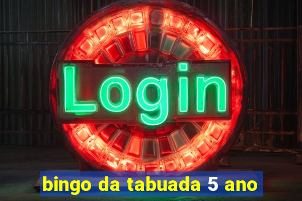 bingo da tabuada 5 ano