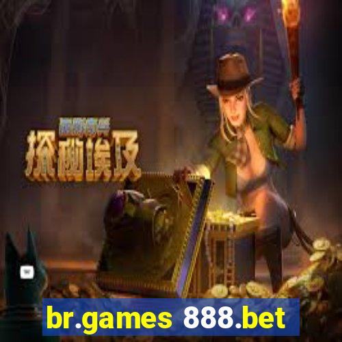 br.games 888.bet