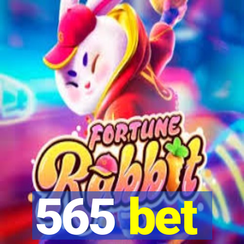 565 bet