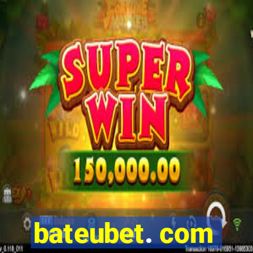 bateubet. com