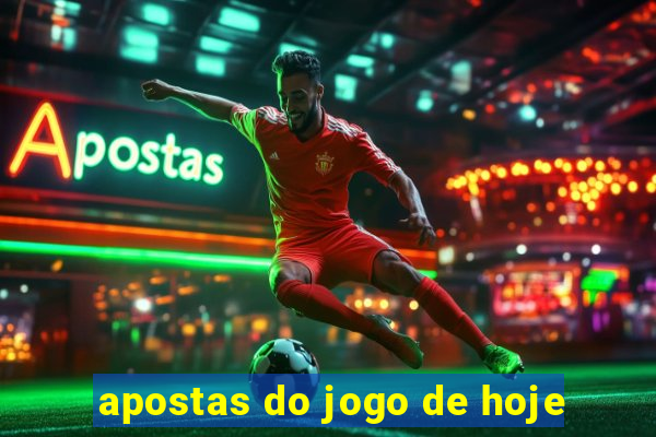 apostas do jogo de hoje