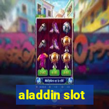 aladdin slot