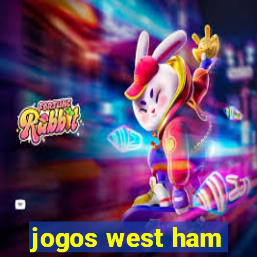 jogos west ham