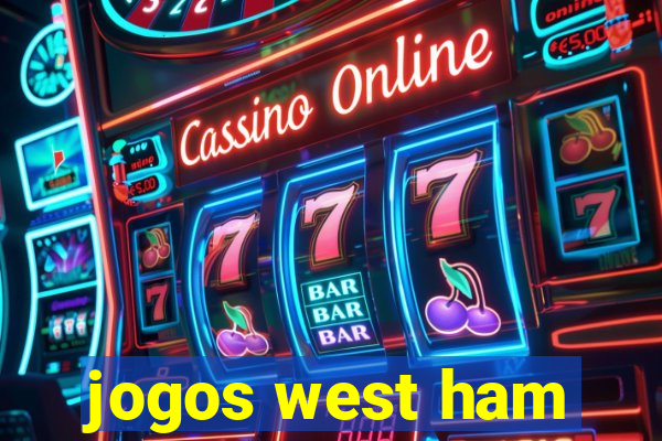 jogos west ham