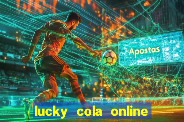 lucky cola online casino mega ball