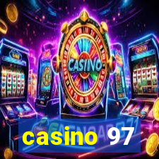 casino 97