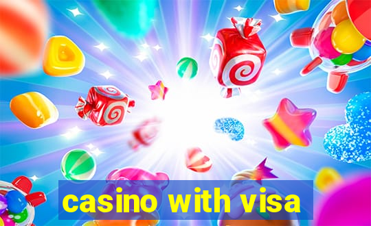 casino with visa