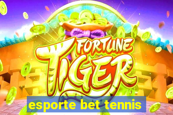 esporte bet tennis