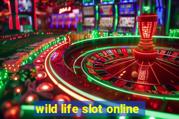 wild life slot online