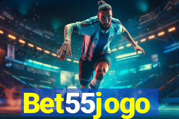 Bet55jogo