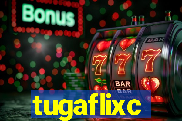 tugaflixc