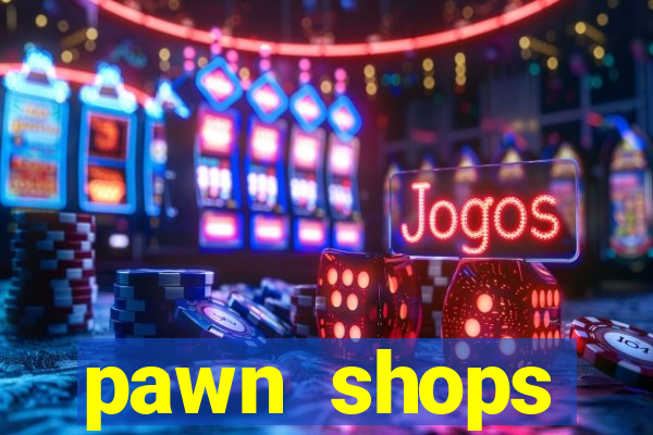 pawn shops liverpool city centre