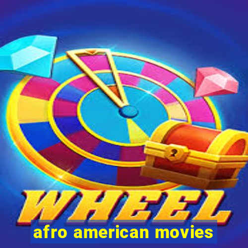 afro american movies