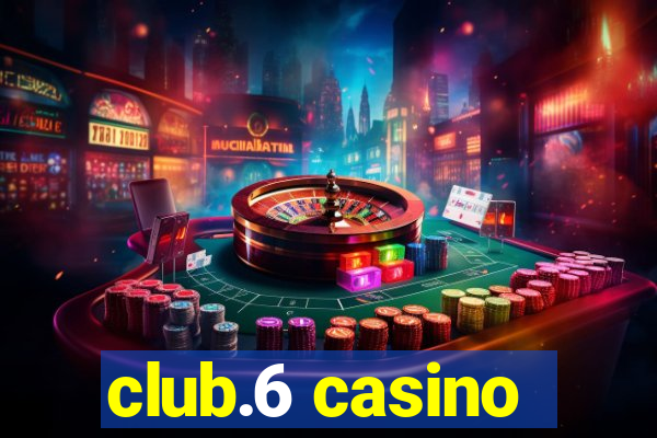 club.6 casino