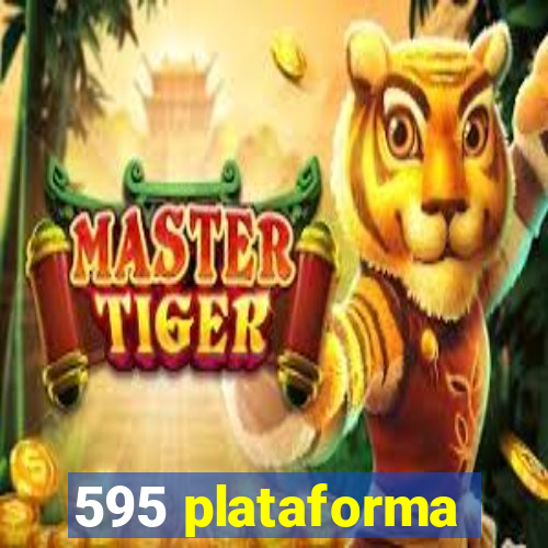 595 plataforma