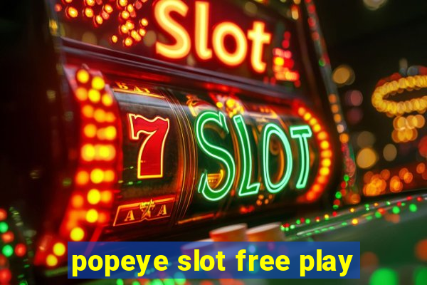 popeye slot free play