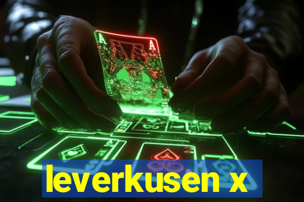 leverkusen x