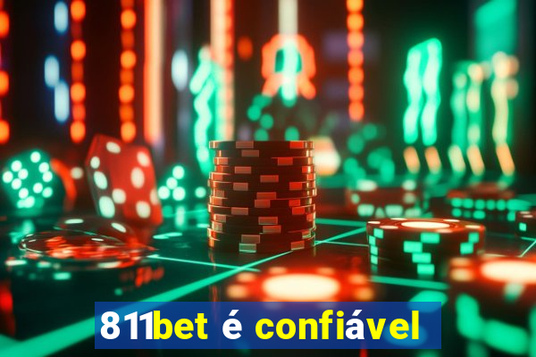 811bet é confiável