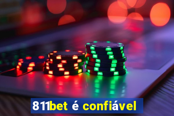 811bet é confiável