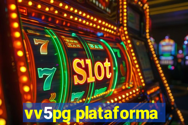 vv5pg plataforma