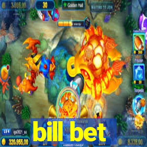 bill bet