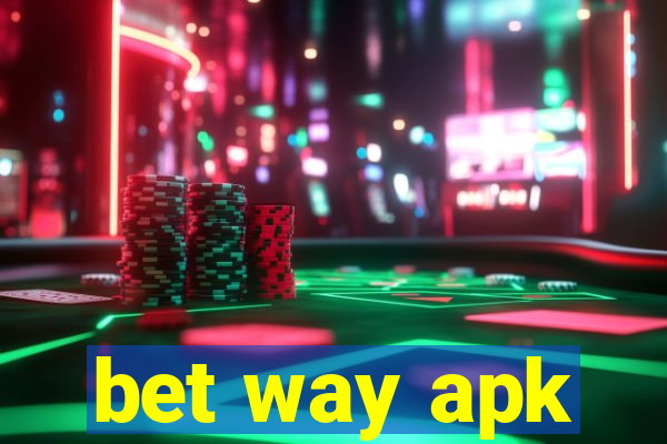 bet way apk