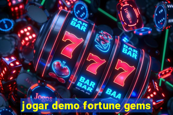 jogar demo fortune gems