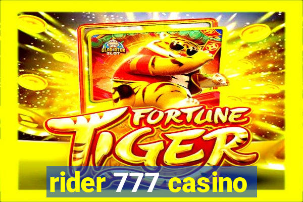 rider 777 casino