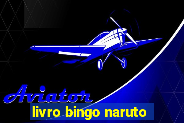 livro bingo naruto