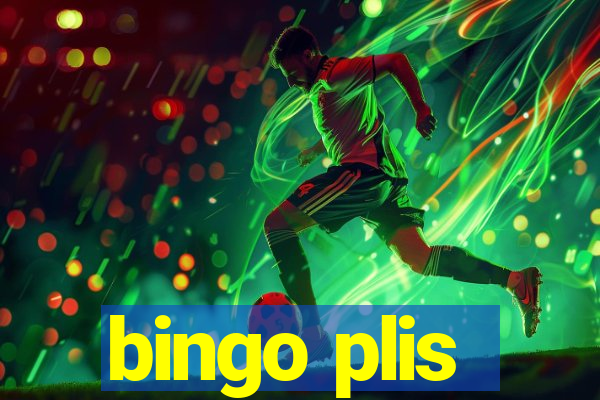 bingo plis