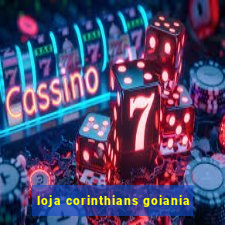 loja corinthians goiania