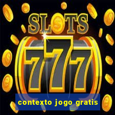 contexto jogo gratis