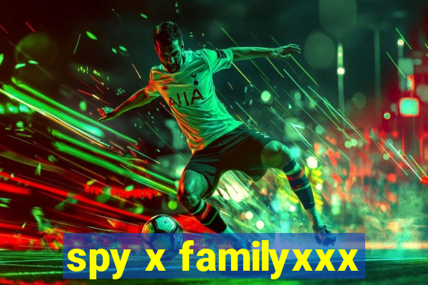 spy x familyxxx