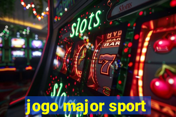 jogo major sport