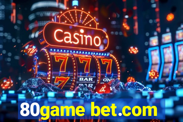 80game bet.com