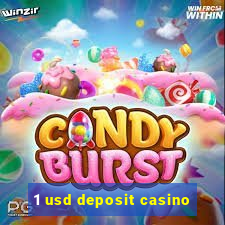 1 usd deposit casino