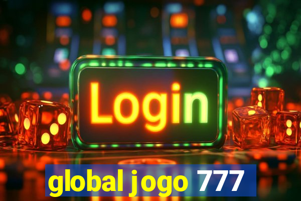 global jogo 777