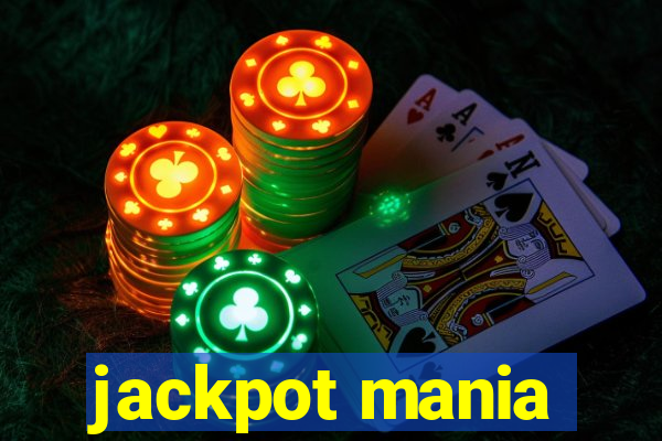 jackpot mania