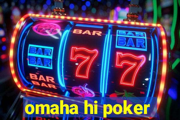 omaha hi poker