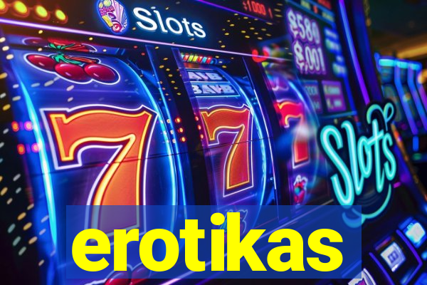 erotikas