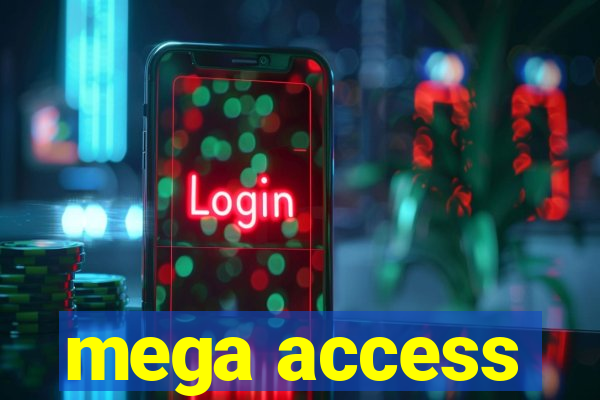 mega access