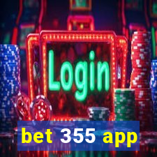 bet 355 app