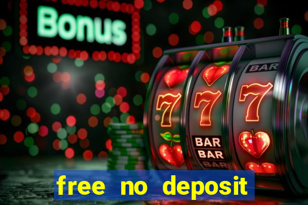 free no deposit online casinos